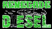 Renegade Diesel