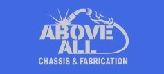 Above All Chassis and Fabrication
